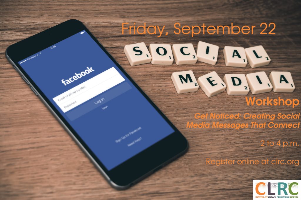 Friday, September 22 Workshop: Creating Social Media Messages That Connect
