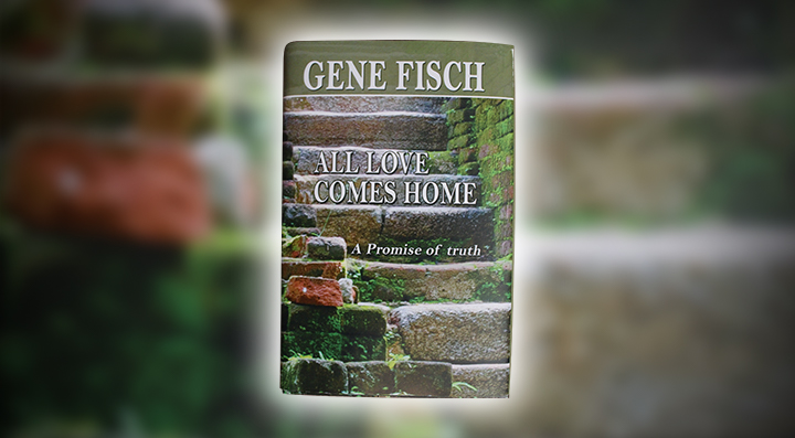 Onondaga Historical Association Event: “All Love Comes Home” Book Signing by Gene Fisch